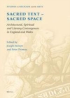 Image for Sacred text, sacred space: architectural, spiritual and literary convergences in England and Wales : 4