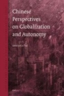 Image for Chinese perspectives on globalization and autonomy : v. 3