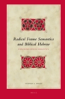 Image for Radical frame semantics and Biblical Hebrew: exploring lexical semantics