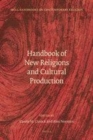 Image for Handbook of New Religions and Cultural Production