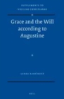 Image for Grace and the will according to Augustine