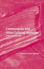 Image for COMMUNARDS AND OTHER CULTURAL HISTORIES