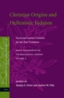 Image for Christian origins and Hellenistic Judaism: social and literary contexts for the New Testament