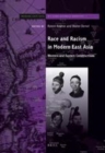 Image for Race and racism in modern East Asia: Western and Eastern constructions