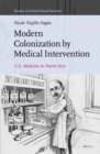 Image for MODERN COLONIZATION BY MEDICAL INTERVENT