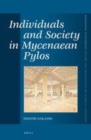 Image for Individuals and society in Mycenaean Pylos