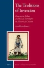 Image for The traditions of invention: Romanian ethnic and social stereotypes in historical context