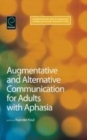 Image for Augmentative and alternative communication for adults with aphasia : v. 3