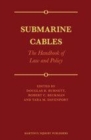 Image for Submarine cables: the handbook of law and policy