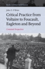 Image for Critical practice from Voltaire to Foucault, Eagleton and beyond: contested perspectives