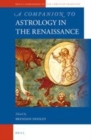 Image for A companion to astrology in the Renaissance