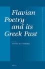 Image for Flavian poetry and its Greek past