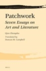 Image for Patchwork: seven essays on art and literature : 1