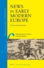 Image for News in early modern Europe: currents and connections