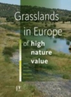 Image for Grasslands in Europe: Of High Nature Value
