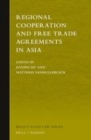 Image for Regional cooperation and free trade agreements in Asia