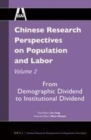 Image for Chinese research perspectives on population and labor.: (From demographic dividend to institutional dividend)