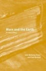 Image for Marx and the earth: an anti-critique