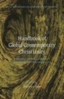 Image for Handbook of global contemporary Christianity: themes and developments in culture, politics, and society