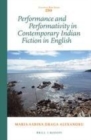 Image for Performance and Performativity in Contemporary Indian Fiction in English : 210