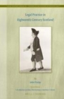 Image for Legal Practice in Eighteenth-Century Scotland