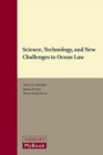 Image for Science, Technology, and New Challenges to Ocean Law