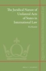Image for The Juridical Nature of Unilateral Acts of States in International Law : 20