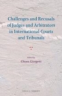 Image for Challenges and recusals of judges and arbitrators in international courts and tribunals