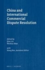 Image for China and international commercial dispute resolution