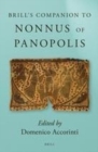 Image for Brill&#39;s companion to Nonnus of Panopolis