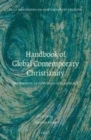 Image for Handbook of global contemporary Christianity: movements, institutions, and allegiance