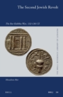 Image for The Second Jewish Revolt: The Bar Kokhba War, 132-136 CE