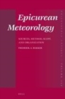 Image for Epicurean Meteorology: Sources, Method, Scope and Organization
