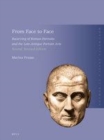 Image for From face to face [electronic resource] : recarving of Roman portraits and the late-antique portrait arts / by Marina Prusac.