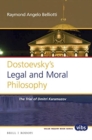 Image for Dostoevsky&#39;s legal and moral philosophy