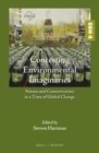 Image for Contesting Environmental Imaginaries: Nature and Counternature in a Time of Global Change