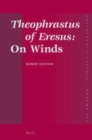 Image for Theophrastus of Eresus: On Winds