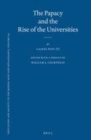 Image for The papacy and the rise of the universities