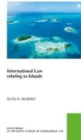 Image for International Law Relating to Islands : 32