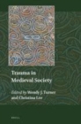 Image for Trauma in Medieval Society