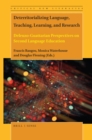 Image for Deterritorializing Language, Teaching, Learning, and Research