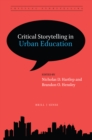 Image for Critical Storytelling in Urban Education