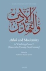 Image for Adab and Modernity: A civilising process ? (Sixteenth-Twenty-First Century)