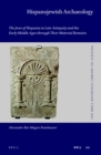 Image for Hispanojewish Archaeology (2 Vols.): The Jews of Hispania in Late Antiquity and the Early Middle Ages Through Their Material Remains