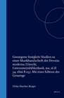 Image for Gesungene Innigkeit: Studien Zu Einer Musikhandschrift Der Devotio Moderna (Utrecht, Universiteitsbibliotheek, Ms. 16 H 34, Olim B 113). Mit Einer Edition Der Gesaenge