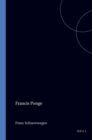 Image for Francis Ponge: Textes recueillis par Franc Schuerewegen