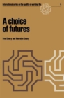 Image for A choice of futures