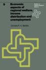 Image for Economic aspects of regional welfare : Income distribution and unemployment