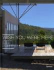 Image for Wish You Were Here: the Beauty of Living