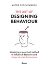 Image for Art of Designing Behaviour